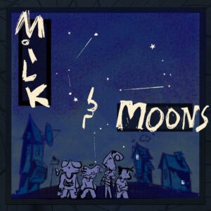 milk and moons cover art